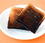 Story of the burned toast!
